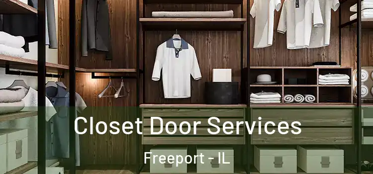 Closet Door Services Freeport - IL